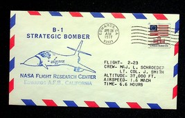 B-1 Strategic Bomber NASA Edwards AFB Postal Cover Schroeder Smith 1977 - $7.55