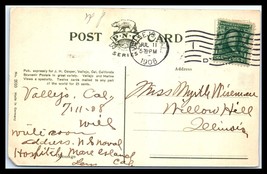 1908 CALIFORNIA Postcard - Vallejo to Willow Hill, Illinois P12 - $2.96