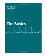 Kaplan Nursing: The Basics (Preparation for the NCLEX RN Examination) - $15.99